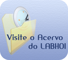 Visite o Acervo do LABHOI